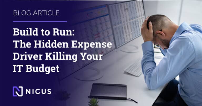 Build to Run: The Hidden Expense Driver Killing Your IT Budget